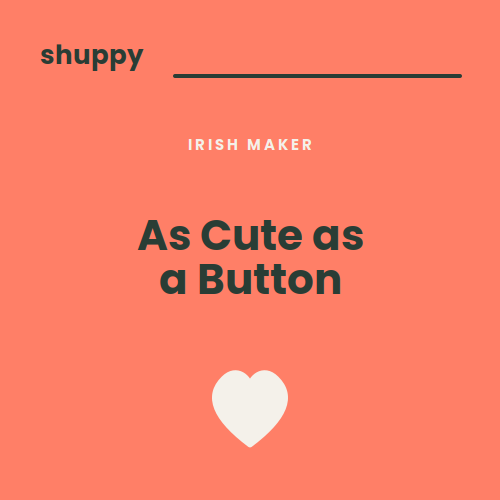 Personalised framed prints — As Cute as a Button