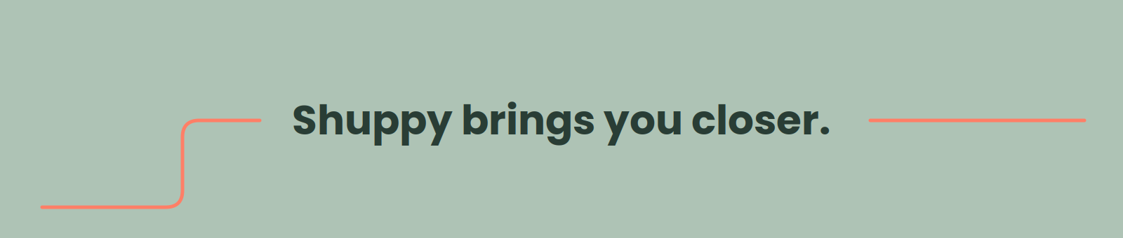 shuppy-brings-you-closer-sage